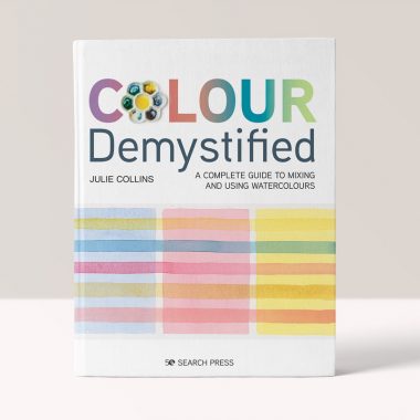 Colour Demystified - Complete Guide To Mixing And Using Watercolours - Julie Collins