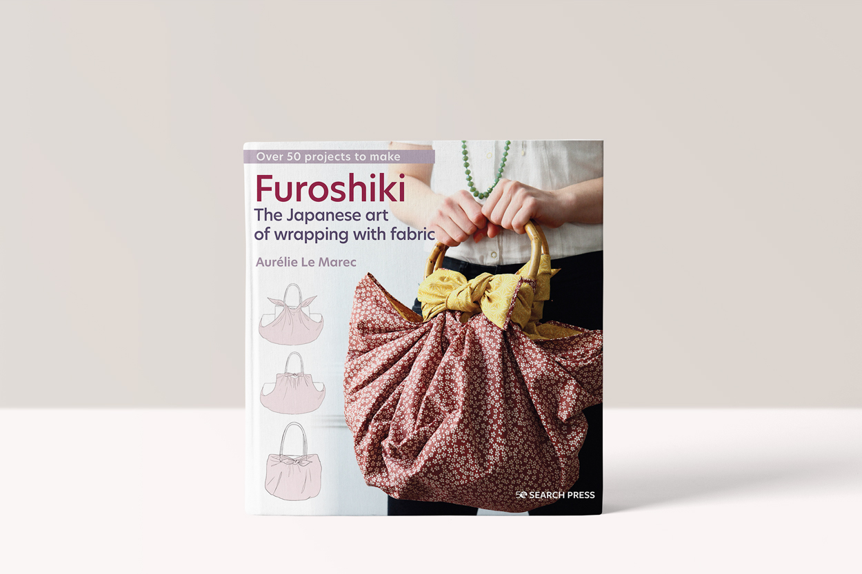 Furoshiki - The Japanese art of wrapping with fabric by Aurélie Le Marec