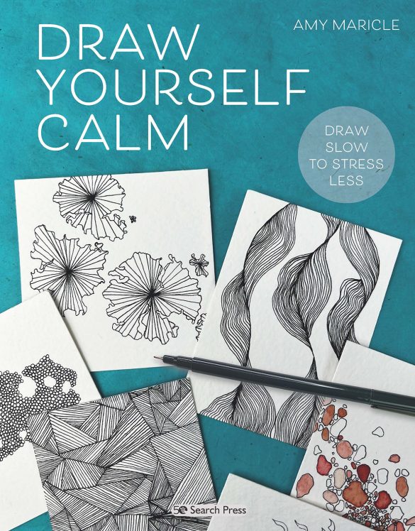 Draw Yourself Calm - Amy Maricle