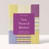 Cosy Throws and Blankets: 100 Blanket Squares to Knit from Easy to Expert Debbie Abrahams