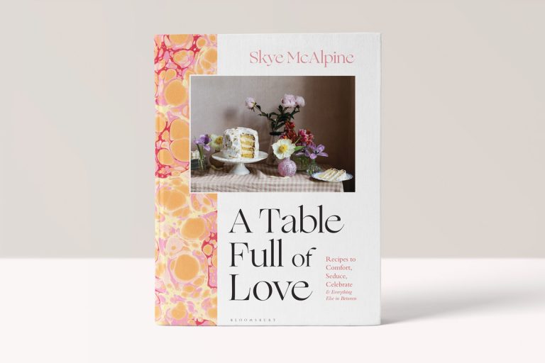 A Table Full of Love - Skye McAlpine