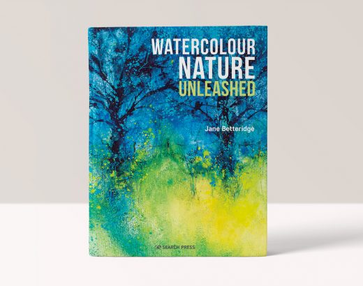 Watercolour Nature Unleashed - Jane Betteridge