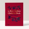 The Kew Gardens Christmas Book by Jenny Linford